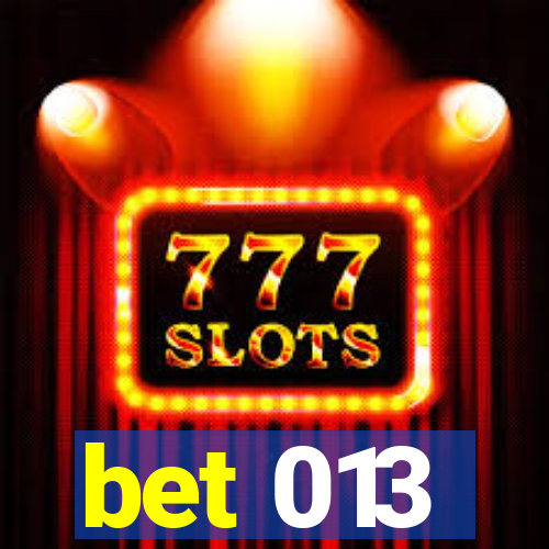 bet 013